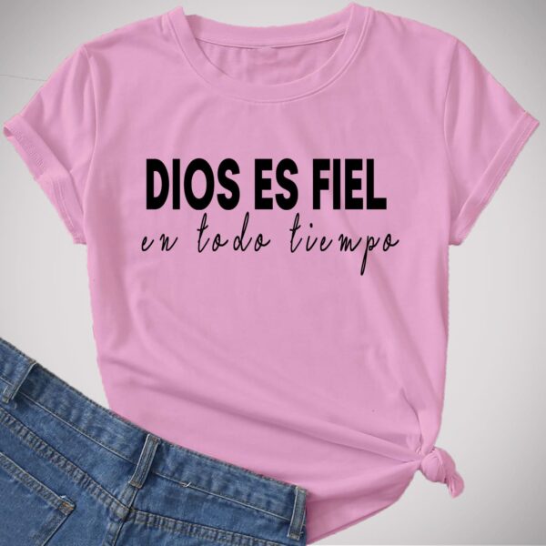 DIOS ES FIEL EN TODO TIEMPO - Imagen 4