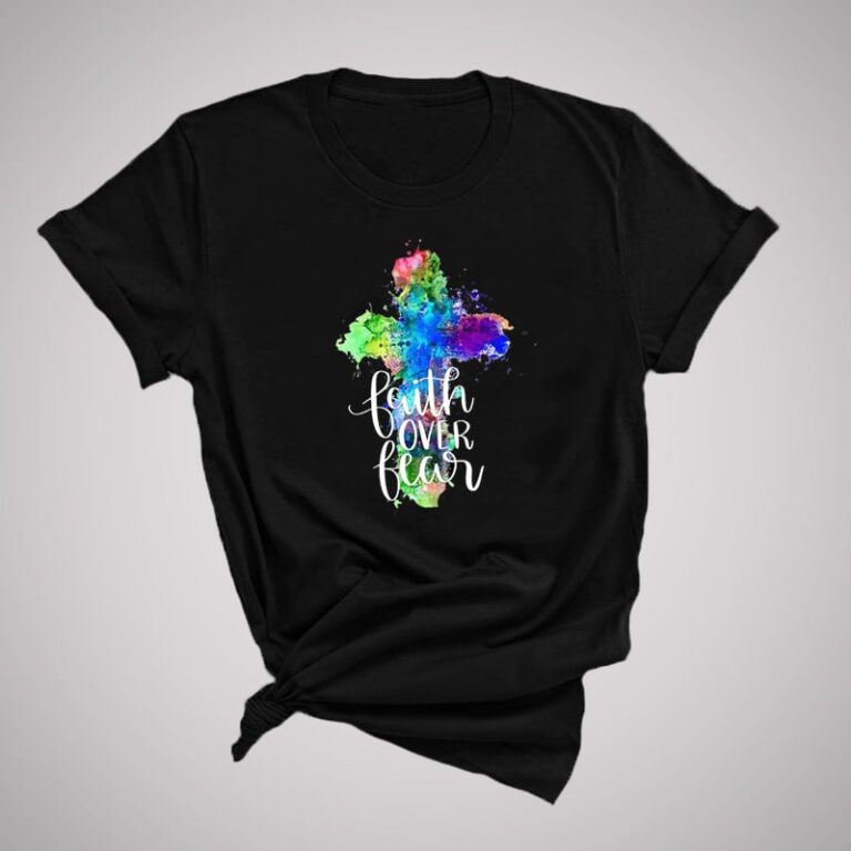 Camiseta Faith Over Fear